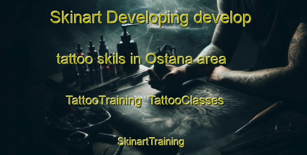 Skinart Developing develop tattoo skils in Ostana area | TattooTraining | TattooClasses | SkinartTraining-Italy