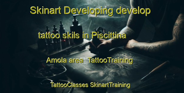 Skinart Developing develop tattoo skils in Piscittina Amola area | #TattooTraining #TattooClasses #SkinartTraining-Italy