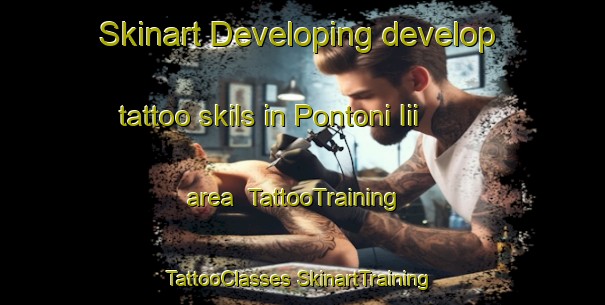 Skinart Developing develop tattoo skils in Pontoni Iii area | #TattooTraining #TattooClasses #SkinartTraining-Italy