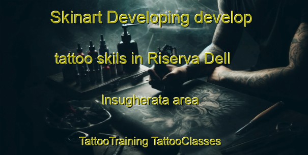 Skinart Developing develop tattoo skils in Riserva Dell Insugherata area | #TattooTraining #TattooClasses #SkinartTraining-Italy