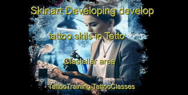 Skinart Developing develop tattoo skils in Tetto Ciastellar area | #TattooTraining #TattooClasses #SkinartTraining-Italy