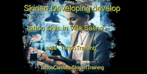 Skinart Developing develop tattoo skils in Villa Salina area | #TattooTraining #TattooClasses #SkinartTraining-Italy