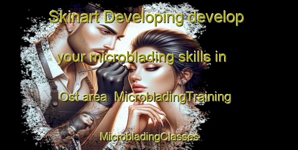 Skinart Developing develop your microblading skills in Ost area | #MicrobladingTraining #MicrobladingClasses #SkinartTraining-Italy