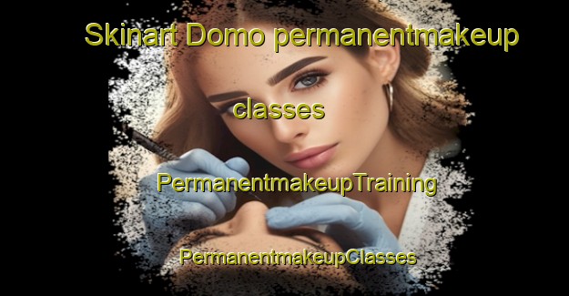 Skinart Domo permanentmakeup classes | #PermanentmakeupTraining #PermanentmakeupClasses #SkinartTraining-Italy