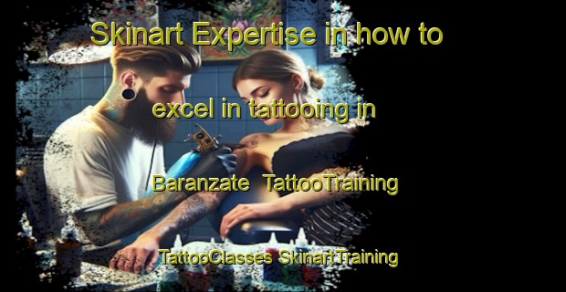 Skinart Expertise in how to excel in tattooing in Baranzate | #TattooTraining #TattooClasses #SkinartTraining-Italy