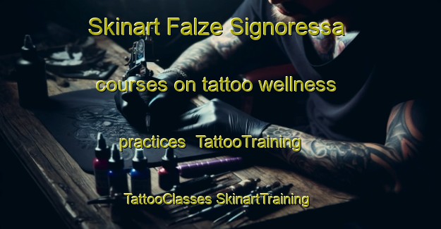 Skinart Falze Signoressa courses on tattoo wellness practices | #TattooTraining #TattooClasses #SkinartTraining-Italy