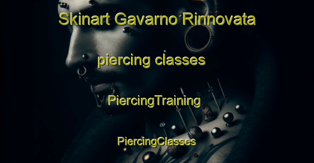 Skinart Gavarno Rinnovata piercing classes | #PiercingTraining #PiercingClasses #SkinartTraining-Italy