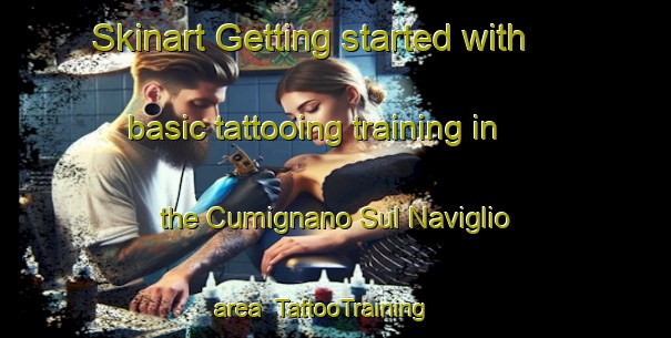 Skinart Getting started with basic tattooing training in the Cumignano Sul Naviglio area | TattooTraining | TattooClasses | SkinartTraining-Italy