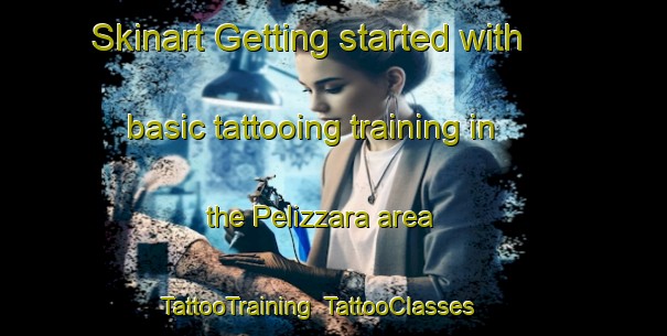 Skinart Getting started with basic tattooing training in the Pelizzara area | TattooTraining | TattooClasses | SkinartTraining-Italy
