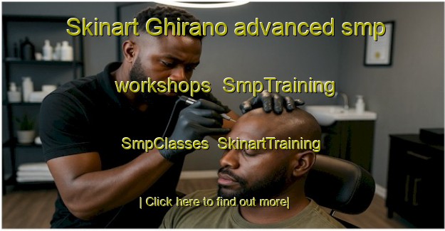 Skinart Ghirano advanced smp workshops | SmpTraining | SmpClasses | SkinartTraining-Italy
