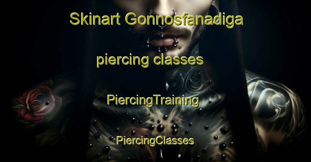 Skinart Gonnosfanadiga piercing classes | #PiercingTraining #PiercingClasses #SkinartTraining-Italy