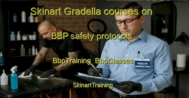Skinart Gradella courses on BBP safety protocols | BbpTraining | BbpClasses | SkinartTraining-Italy