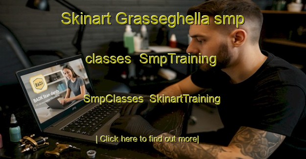 Skinart Grasseghella smp classes | SmpTraining | SmpClasses | SkinartTraining-Italy