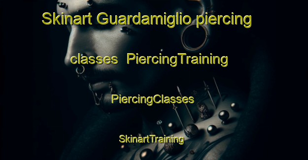 Skinart Guardamiglio piercing classes | #PiercingTraining #PiercingClasses #SkinartTraining-Italy