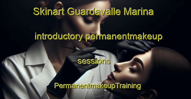 Skinart Guardavalle Marina introductory permanentmakeup sessions | PermanentmakeupTraining | PermanentmakeupClasses | SkinartTraining-Italy