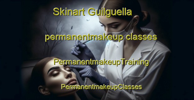 Skinart Guilguella permanentmakeup classes | #PermanentmakeupTraining #PermanentmakeupClasses #SkinartTraining-Italy