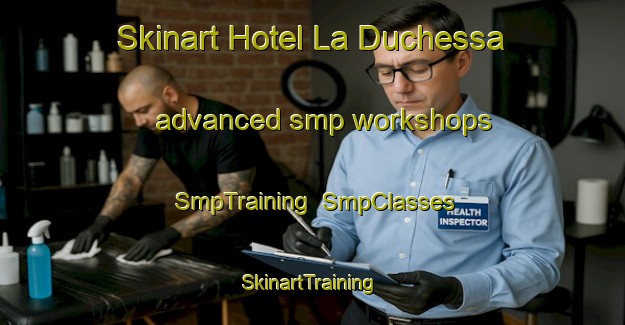 Skinart Hotel La Duchessa advanced smp workshops | SmpTraining | SmpClasses | SkinartTraining-Italy