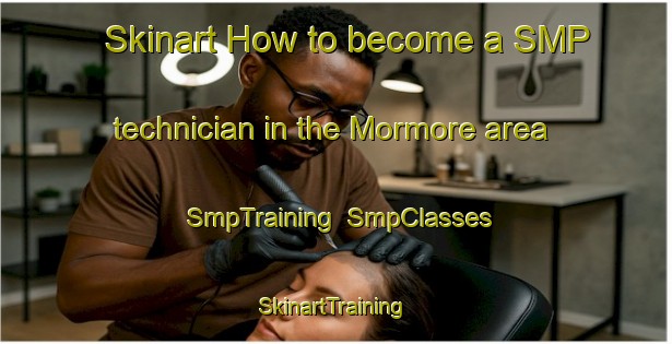 Skinart How to become a SMP technician in the Mormore area | SmpTraining | SmpClasses | SkinartTraining-Italy