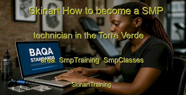 Skinart How to become a SMP technician in the Torre Verde area | SmpTraining | SmpClasses | SkinartTraining-Italy
