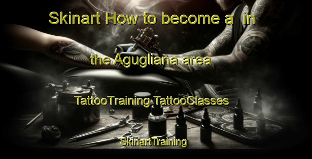 Skinart How to become a  in the Agugliana area | #TattooTraining #TattooClasses #SkinartTraining-Italy