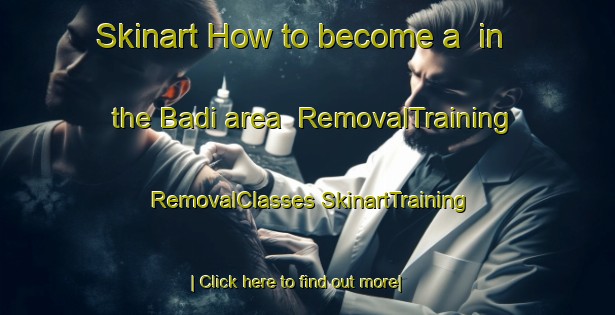 Skinart How to become a  in the Badi area | #RemovalTraining #RemovalClasses #SkinartTraining-Italy