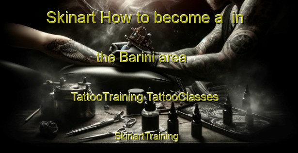 Skinart How to become a  in the Barini area | #TattooTraining #TattooClasses #SkinartTraining-Italy