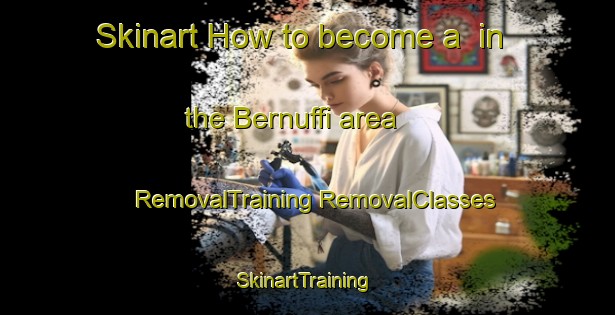 Skinart How to become a  in the Bernuffi area | #RemovalTraining #RemovalClasses #SkinartTraining-Italy