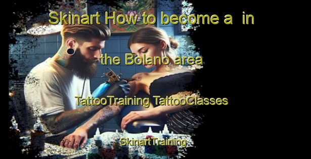 Skinart How to become a  in the Bolano area | #TattooTraining #TattooClasses #SkinartTraining-Italy