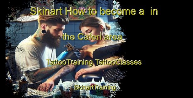 Skinart How to become a  in the Caferi area | #TattooTraining #TattooClasses #SkinartTraining-Italy