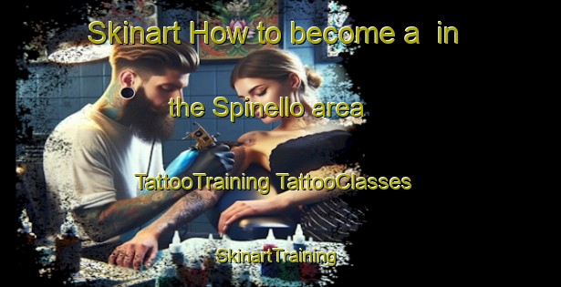 Skinart How to become a  in the Spinello area | #TattooTraining #TattooClasses #SkinartTraining-Italy