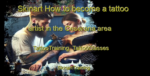Skinart How to become a tattoo artist in the Ceserana area | TattooTraining | TattooClasses | SkinartTraining-Italy