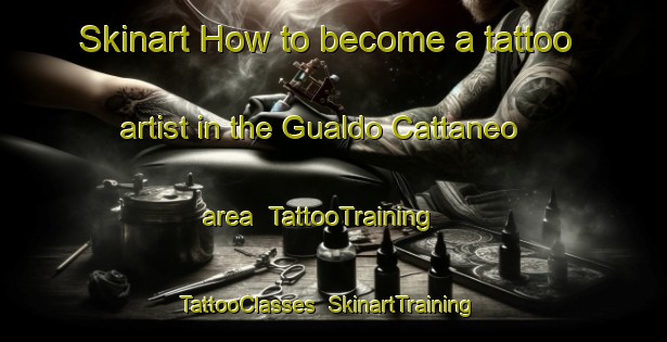 Skinart How to become a tattoo artist in the Gualdo Cattaneo area | TattooTraining | TattooClasses | SkinartTraining-Italy
