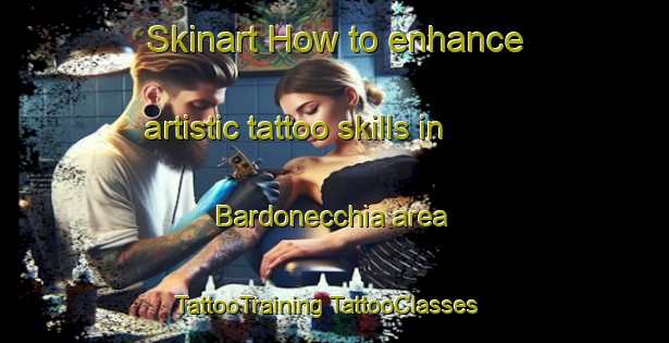 Skinart How to enhance artistic tattoo skills in Bardonecchia area | #TattooTraining #TattooClasses #SkinartTraining-Italy