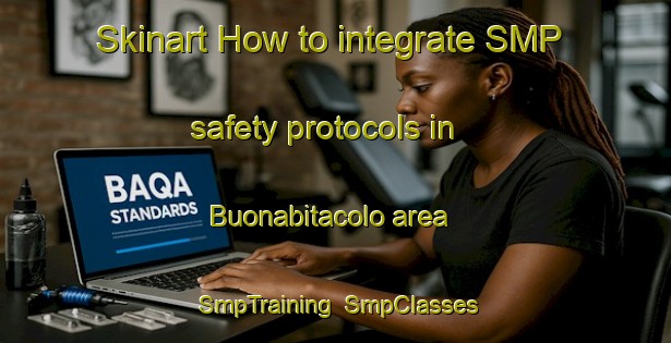 Skinart How to integrate SMP safety protocols in Buonabitacolo area | SmpTraining | SmpClasses | SkinartTraining-Italy