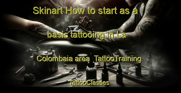 Skinart How to start as a basic tattooing in La Colombaia area | TattooTraining | TattooClasses | SkinartTraining-Italy