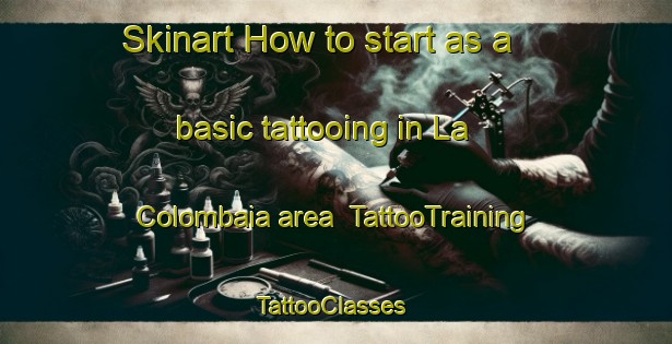 Skinart How to start as a basic tattooing in La Colombaia area | TattooTraining | TattooClasses | SkinartTraining-Italy