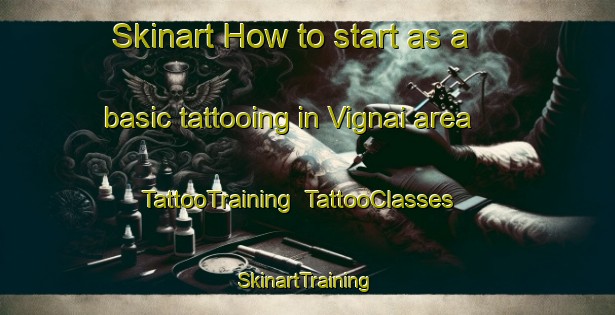Skinart How to start as a basic tattooing in Vignai area | TattooTraining | TattooClasses | SkinartTraining-Italy