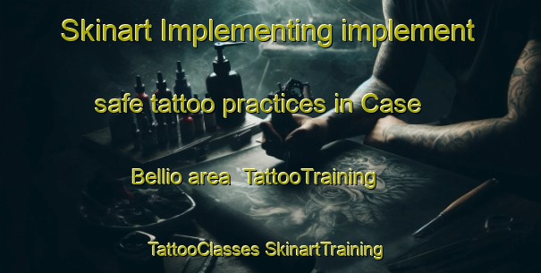 Skinart Implementing implement safe tattoo practices in Case Bellio area | #TattooTraining #TattooClasses #SkinartTraining-Italy