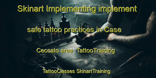 Skinart Implementing implement safe tattoo practices in Case Ceccato area | #TattooTraining #TattooClasses #SkinartTraining-Italy