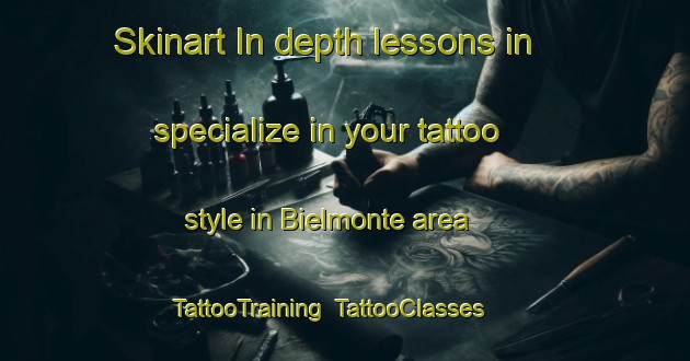 Skinart In-depth lessons in specialize in your tattoo style in Bielmonte area | TattooTraining | TattooClasses | SkinartTraining-Italy