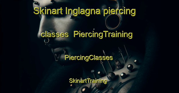 Skinart Inglagna piercing classes | #PiercingTraining #PiercingClasses #SkinartTraining-Italy