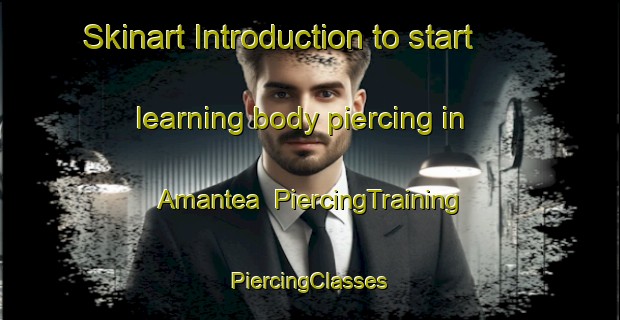 Skinart Introduction to start learning body piercing in Amantea | #PiercingTraining #PiercingClasses #SkinartTraining-Italy