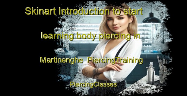 Skinart Introduction to start learning body piercing in Martinenghe | #PiercingTraining #PiercingClasses #SkinartTraining-Italy