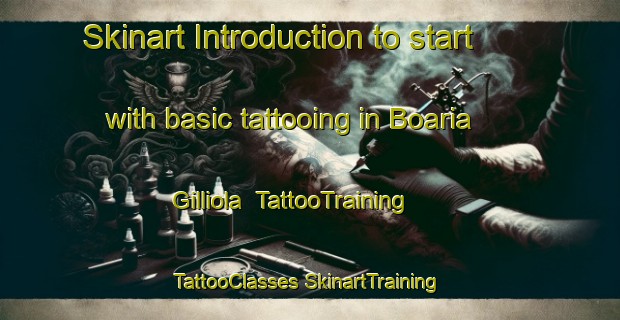 Skinart Introduction to start with basic tattooing in Boaria Gilliola | #TattooTraining #TattooClasses #SkinartTraining-Italy