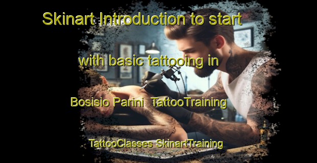 Skinart Introduction to start with basic tattooing in Bosisio Parini | #TattooTraining #TattooClasses #SkinartTraining-Italy