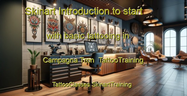 Skinart Introduction to start with basic tattooing in Campagna Tron | #TattooTraining #TattooClasses #SkinartTraining-Italy