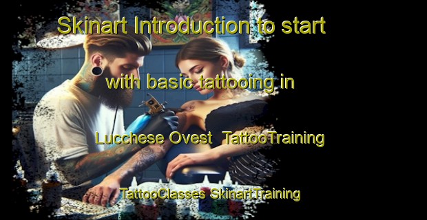 Skinart Introduction to start with basic tattooing in Lucchese Ovest | #TattooTraining #TattooClasses #SkinartTraining-Italy