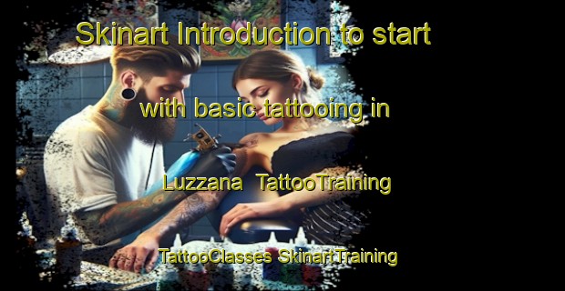 Skinart Introduction to start with basic tattooing in Luzzana | #TattooTraining #TattooClasses #SkinartTraining-Italy