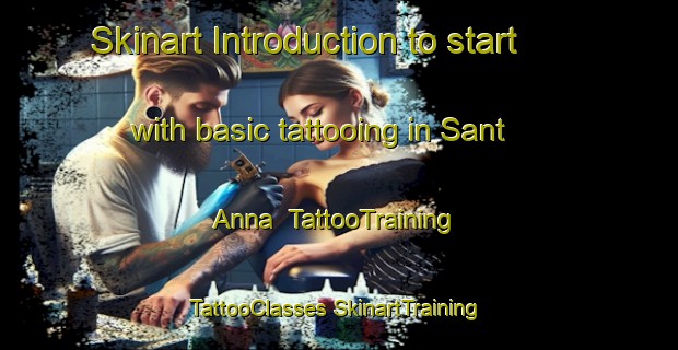 Skinart Introduction to start with basic tattooing in Sant Anna | #TattooTraining #TattooClasses #SkinartTraining-Italy