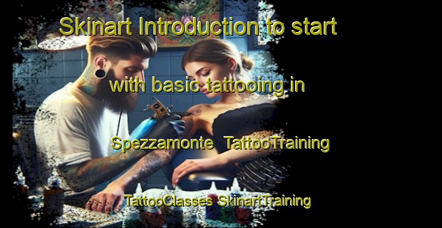 Skinart Introduction to start with basic tattooing in Spezzamonte | #TattooTraining #TattooClasses #SkinartTraining-Italy